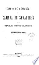 Diario de sesiones de la Cámara de Senadores de la República Oriental del Uruguay