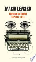 Diario de un canalla / Burdeos, 1972