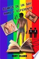 Diario de un gay raro y diferente