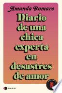 Diario de una chica experta en desastres de amor