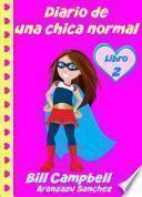 Diario de una chica normal - Libro 2