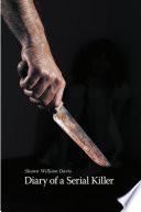Diary of a Serial Killer
