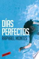 Días perfectos