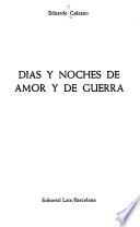 Días y noches de amor y de guerra