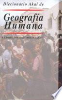 Diccionario Akal de Geografía Humana
