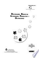 Diccionario básico de actividades, productos y ocupaciones