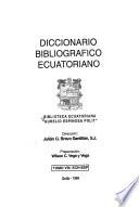 Diccionario bibliográfico ecuatoriano: Ech - Esp