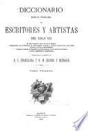 Diccionario biográfico internacional de escritores y artistas del siglo XIX ...