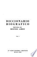 Diccionario biográfico: Provincia de Buenos Aires