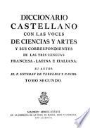 Diccionario castellano con las voces de ciencias y artes