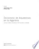Diccionario de arquitectura en la Argentina: E-H