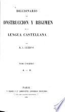 Diccionario de construcción y régimen de la lengua castellana