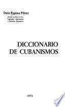 Diccionario de cubanismos