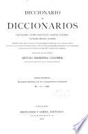 Diccionario de diccionarios: Diccionario castellano con las correspondencias extranjeras.-t. 3-4. Vocabulario-resumen con las correspondencias castellanas