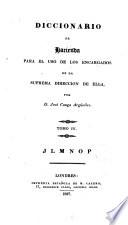 Diccionario de hacienda para el uso de los encargados de la suprema direccion de ella