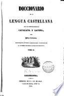 Diccionario de la Lengua Castellana con las Correspondencias Catalana y Latina