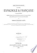 Diccionario de las lenguas española y francesa comparadas: Dictionnaire espagnol-français