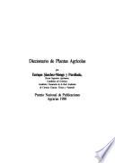 Diccionario de plantas agrícolas