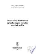 Diccionario de términos agrícolas inglés-español, español-inglés