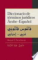 Diccionario de términos jurídicos árabe-español