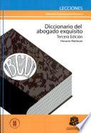 Diccionario del abogado exquisito