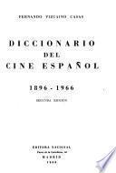 Diccionario del cine español, 1896-1965