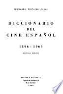 Diccionario del cine español, 1896-1966