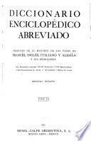 Diccionario enciclopédico abreviado, versiones de la mayoría de las voces en francés, inglés, italiano y alemán y sus etimologías