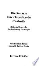 Diccionario enciclopédico de Coahuila