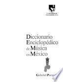 Diccionario enciclopédico de música en México