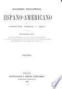Diccionario enciclopedico hispano-americano de literatura, ciencias y artes