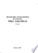 Diccionario enciclopédico ilustrado tres columnas