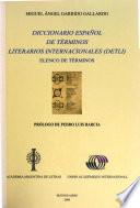 Diccionario español de términos literarios internacionales (DETLI)