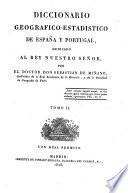 Diccionario geografico-estadistico de Espana y Portugal