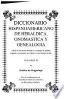 Diccionario hispanoamericano de heráldica, onomástica y genealogía