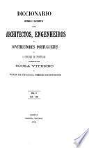 Diccionario historico e documental dos architectos, engenheiros e constructores portuguezes ou a serviço de Portugal