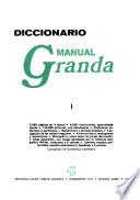 Diccionario manual Granda ...