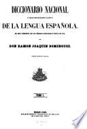Diccionario nacional o gran diccionario clasico de la lengua espanola (etc.) 3. ed. por Mellado