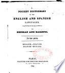 Diccionario portàtil Español-Inglès compuesto sobre las ùltimas ediciones