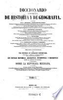 Diccionario universal de historia y de geografia (etc.)