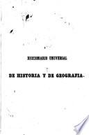 Diccionario universal de historia y de geografia