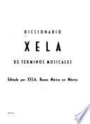 Diccionario XELA de terminos musicales