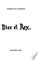 Dice el rey