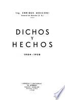 Dichos y hechos, 1904-1938 [i.e. mil novecientos cuatro - mil novecientos treinta y ocho]