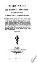 Dictionaire Des Sciences Médicales, Par Une Société De Médicins Et De Chirurgiens