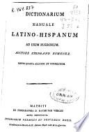 Dictionarium manuale latino-hispanum ad usum puerorum
