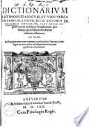 Dictionarivm Latinohispanicvm et vice versa Hispanicolatinvm