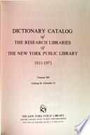 Dictionary Catalog of the Research Libraries of the New York Public Library, 1911-1971