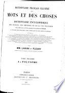 Dictionnaire français illustré des mots et des choses, ou Dictionnaire encyclopédique des écoles, des métiers, et de la vie pratique