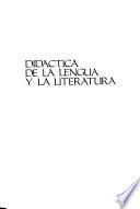 Didáctica de la lengua y la literatura